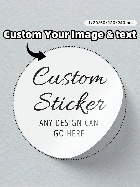 1/20/60/120/240pcs Personalized Labels- Customizable Text & Image Stickers, Custom Thank You Label Stickers, Decorative & Colorful, Ideal Gift For Men, Women, Family, Friends, Anniversary, Birthday