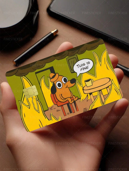 1pc Cute Puppy Credit Card Sticker Protective Skin, "THIS IS FINE" Adorable Pet Party PVC Material Anti-Fingerprint Durable Scratch-Resistant Wear-Resistant, Suitable For Men, Women, Couples, Small Ch