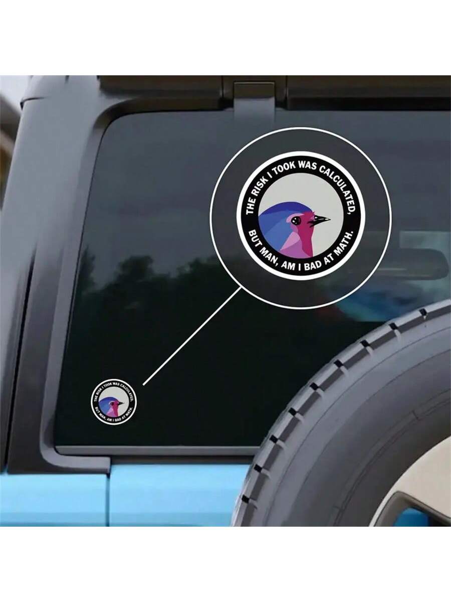 1PC,Funny 3-Inch PVC Waterproof Outdoor Sticker- UV-Proof "Calculated Risk" Decal For Laptops, Water Bottles, Books, Notebooks, Phones, Cars, Bumpers, Tents, Trucks, Pickups, Windows, Helmets, Walls
