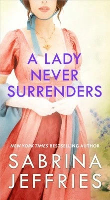 A Lady Never Surrenders (Paperback) By Sabrina Jeffries