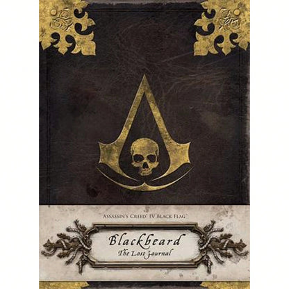 Assassin's Creed IV Black Flag: Blackbeard: The Lost Journal (Hardcover) By Christie Golden
