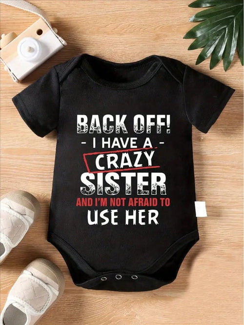 [Crazy Sister Bodysuit] Casual Comfy Baby's I HAVE A CRAZY SISTER Print Short Sleeve Bodysuit| Toddler & Infant Boy's Outdoor Clothes