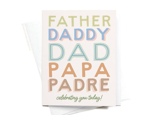 Father Daddy Dad Papa Padre Greeting Card