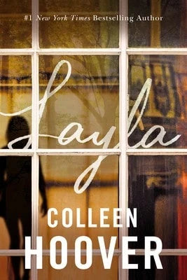 Layla (Paperback) By Colleen Hoover
