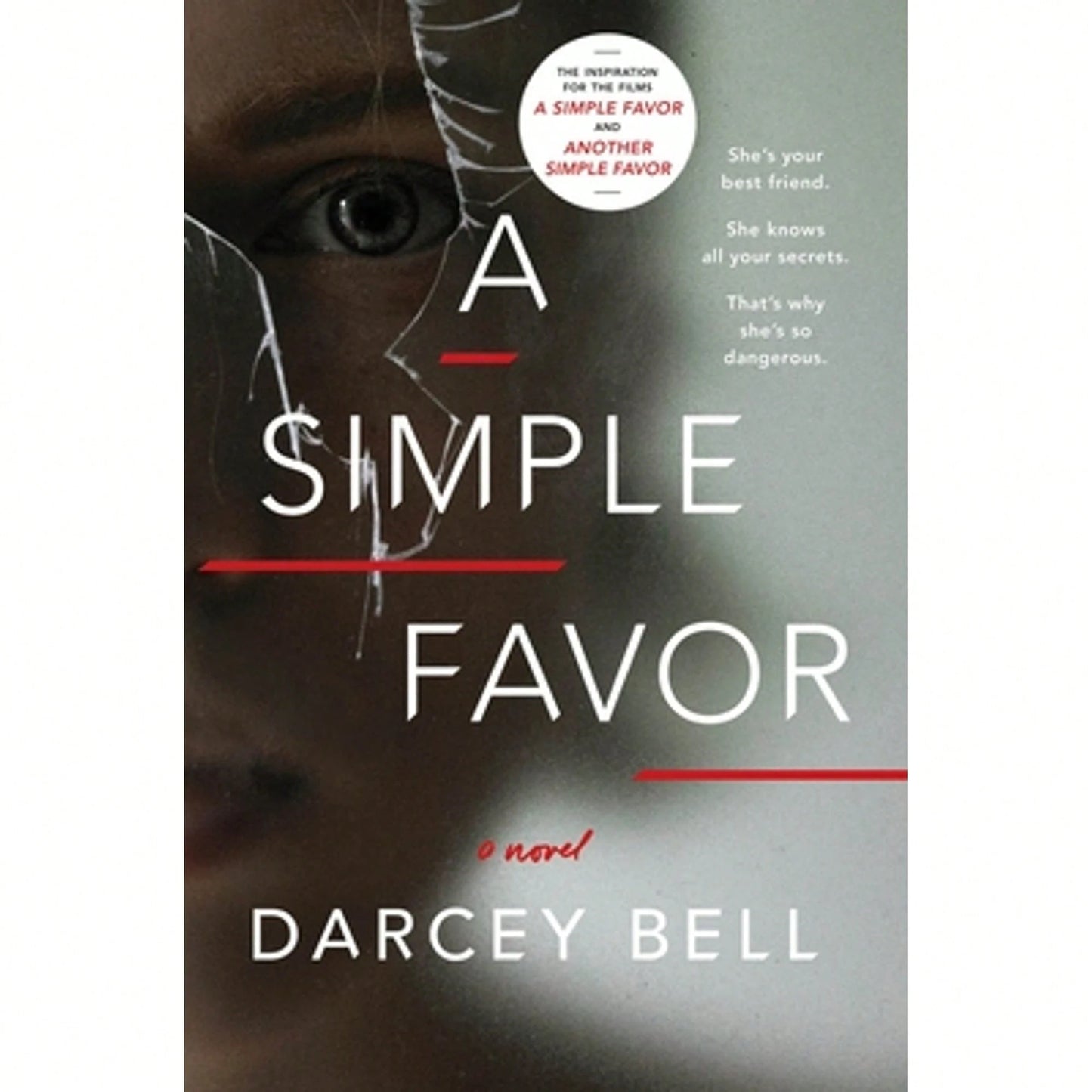 Pre-Owned A Simple Favor (Paperback) By Darcey Bell