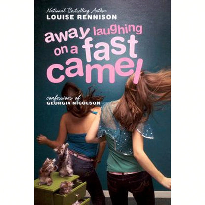 Pre-Owned Away Laughing On A Fast Camel: Even More Confessions Of Georgia Nicolson (Paperback) By Louise Rennison