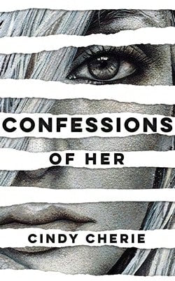 Pre-Owned Confessions Of Her (Paperback) By Cindy Cherie
