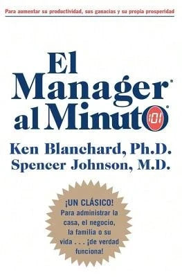 Pre-Owned El Manager Al Minuto (Rayo) (Paperback) By Ken Blanchard