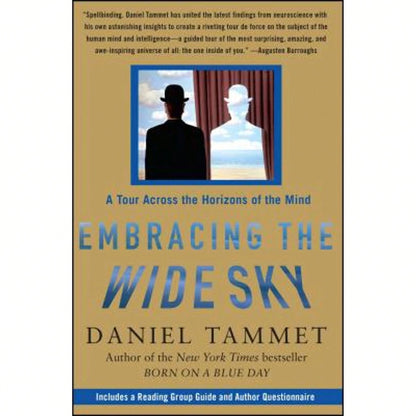 Pre-Owned Embracing The Wide Sky: A Tour Across The Horizons Of The Mind (Paperback) By Daniel Tammet