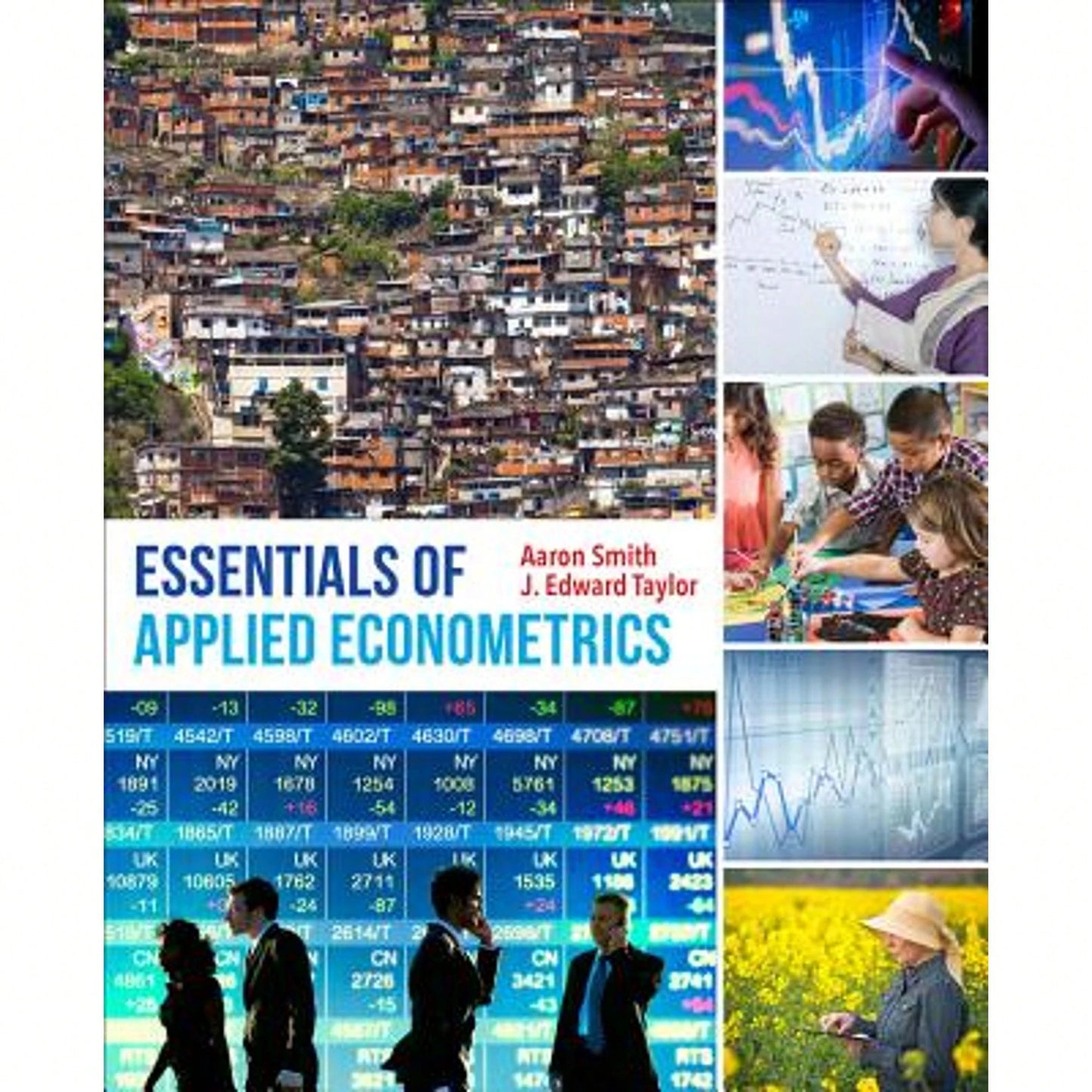 Pre-Owned Essentials Of Applied Econometrics (Paperback) By Aaron D Smith, J Edward Taylor