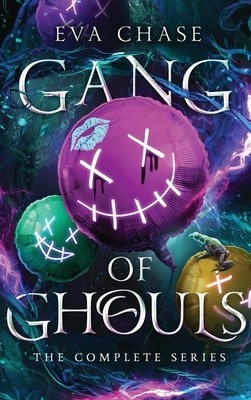Pre-Owned Gang Of Ghouls: The Complete Series (Hardcover) By Eva Chase