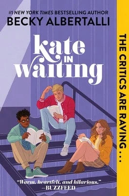 Pre-Owned Kate In Waiting (Paperback) By Becky Albertalli