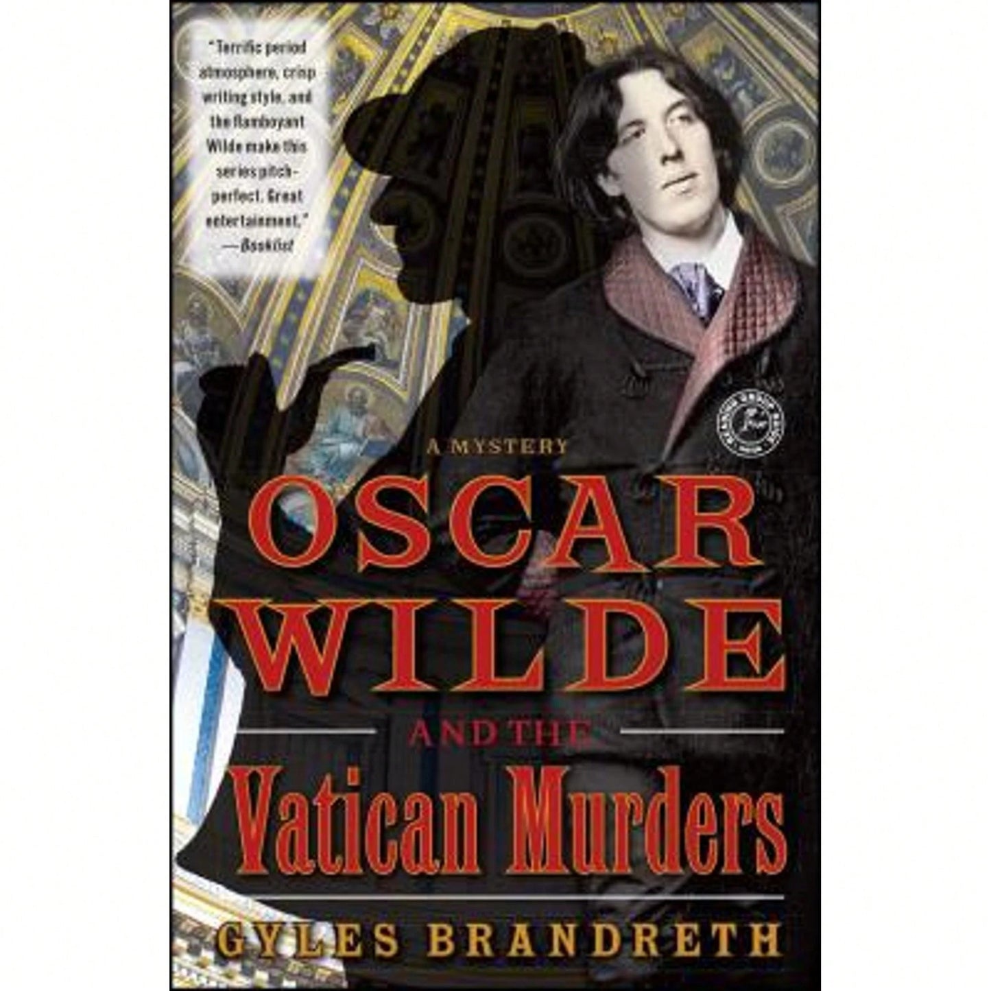 Pre-Owned Oscar Wilde And The Vatican Murders: A Mystery (Paperback) By Gyles Brandreth