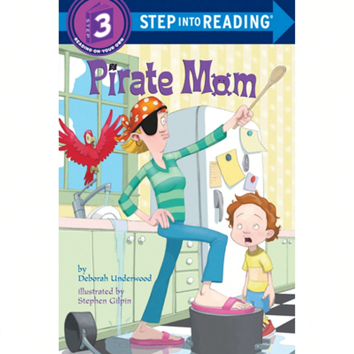 Pre-Owned Pirate Mom (Paperback) By Deborah Underwood