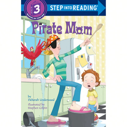 Pre-Owned Pirate Mom (Paperback) By Deborah Underwood