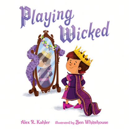 Pre-Owned Playing Wicked (Hardcover) By Alex R Kahler