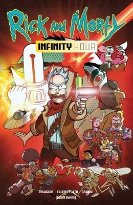 Pre-Owned Rick And Morty: Infinity Hour (Paperback) By Magdalene Visaggio, Leonardo Ito, Crank!