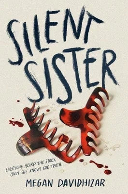 Pre-Owned Silent Sister (Hardcover) By Megan Davidhizar