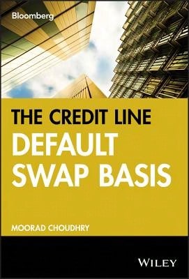 Pre-Owned The Credit Default Swap Basis (Hardcover) By Moorad Choudhry