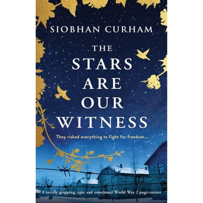 Pre-Owned The Stars Are Our Witness: A Totally Gripping, Epic And Emotional World War 2 Page-Turner (Paperback) By Siobhan Curham