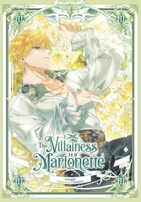 Pre-Owned The Villainess Is A Marionette, Vol. 3 (Paperback) By Manggle, Hanirim (Original Author)