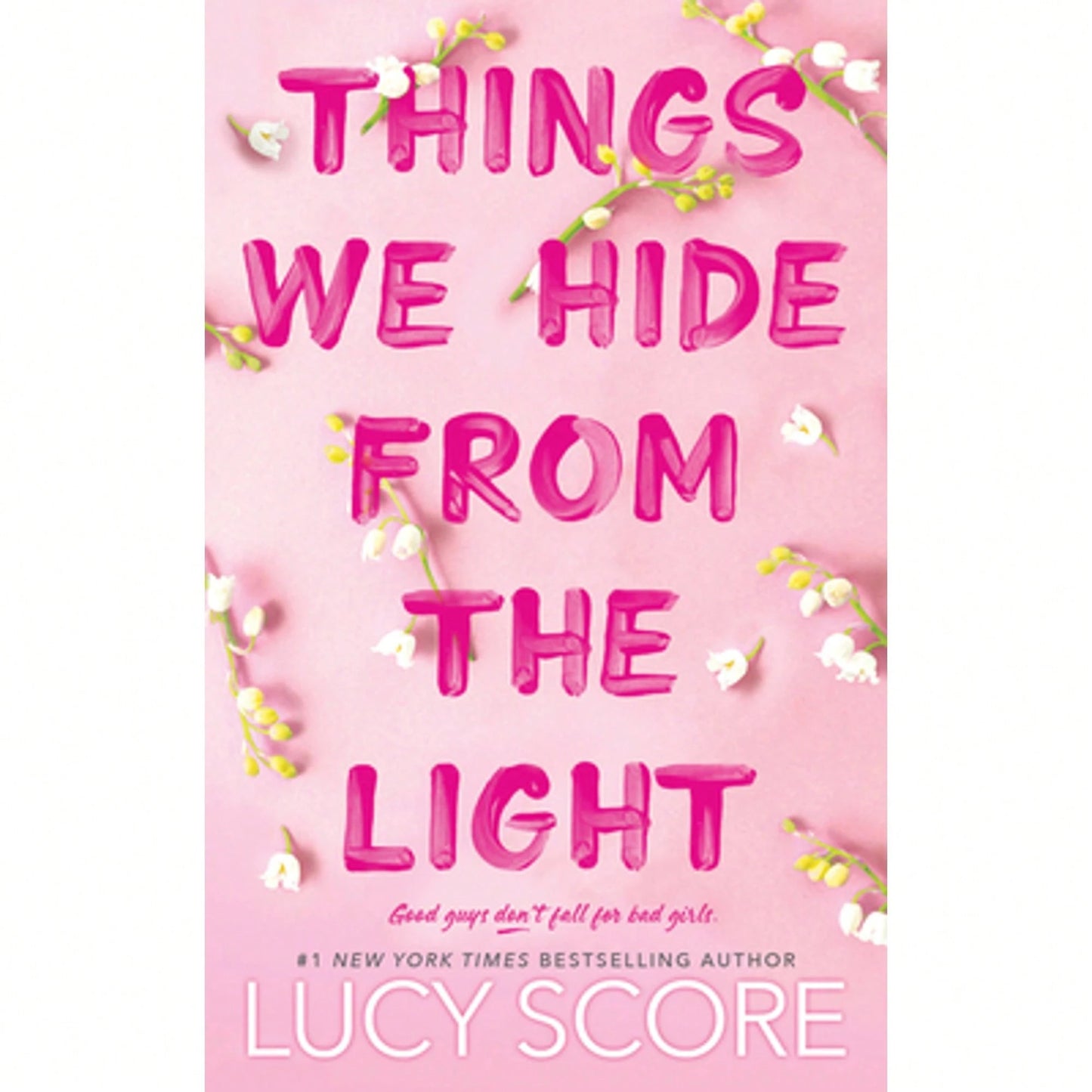 Pre-Owned Things We Hide From The Light (Paperback) By Lucy Score