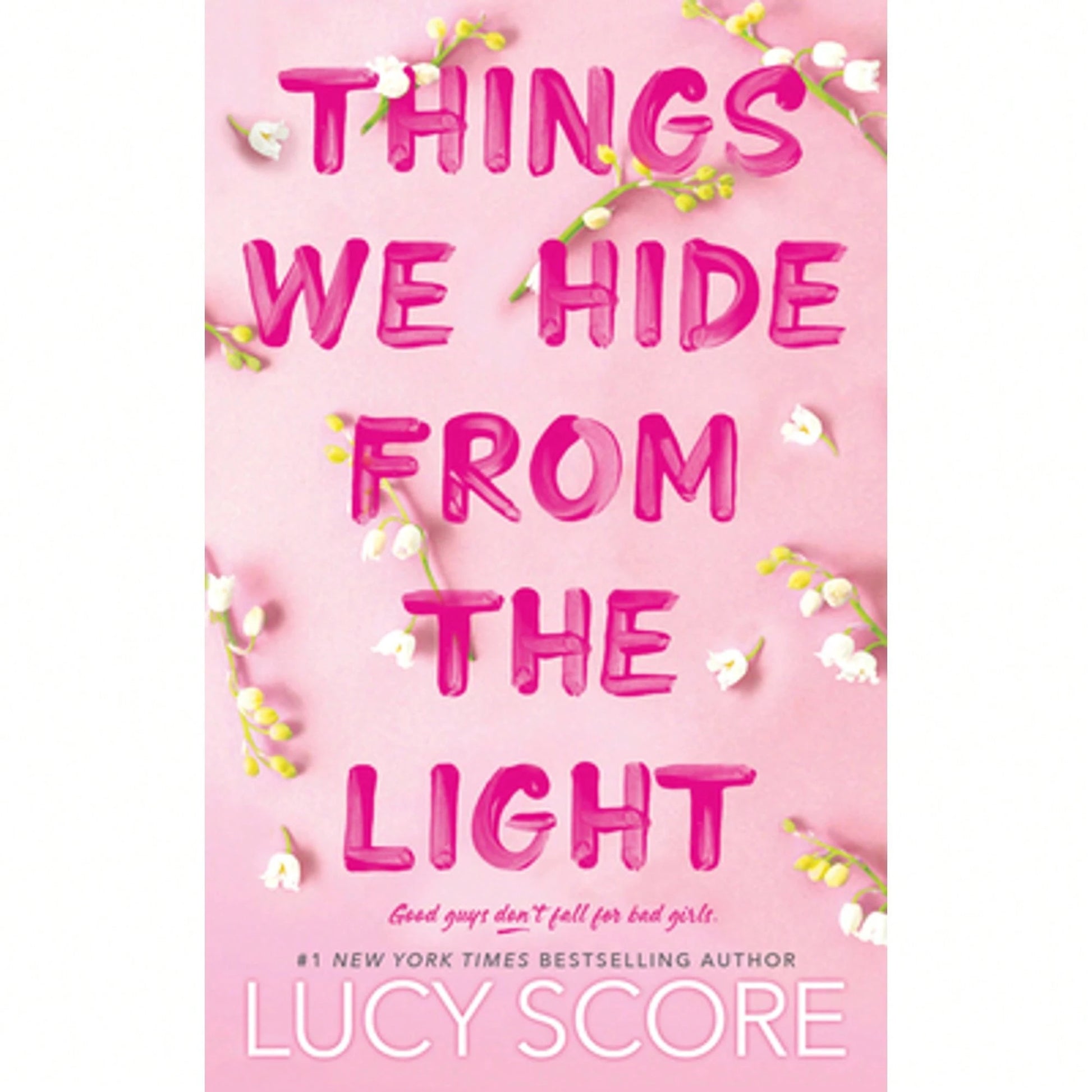 Pre-Owned Things We Hide From The Light (Paperback) By Lucy Score