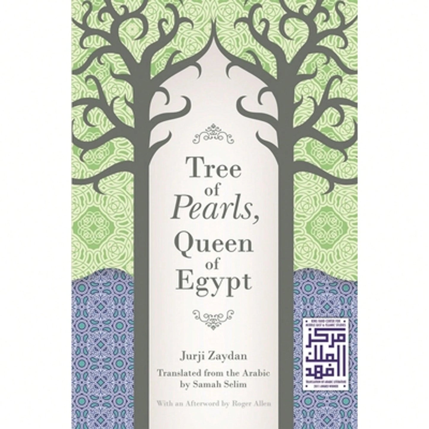 Pre-Owned Tree Of Pearls, Queen Of Egypt (Paperback) By Jurji Zaydan, Samah Selim, Roger Allen