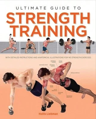 Ultimate Guide To Strength Training (Paperback) By Hollis Lance Liebman